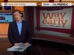 Way Too Early Is Faster, Looser Morning Joe