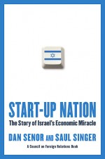 Israel 2.0: Land of Milk, Honey and VC-Backed Start-Ups (EXCERPT)
