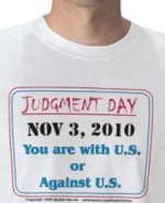 Today's Election Doesn't Matter - Tea Partiers Ready For "Judgment Day" Next Year
