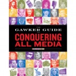 The Gawker Decade: How Gawker Media Defined The 2000s