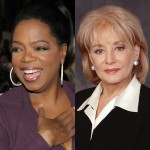 Oprah, Barbara Walters