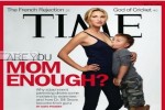 time magazine mom wars