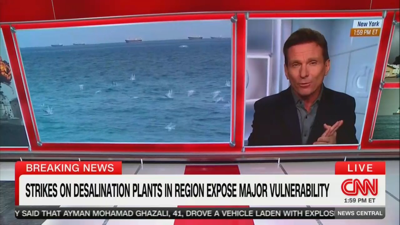 Tantamount to a Nuclear Strike': CNN Analyst Says Attacks on Water Plants Could Escalate Iran War